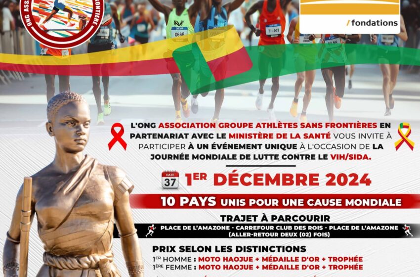  Marathon International contre le VIH/SIDA, Cotonou 2024 : Une édition sous le signe de l’inclusion et de l’impact social
